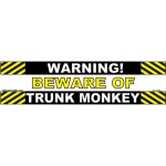 Warning – Beware of Trunk Monkey